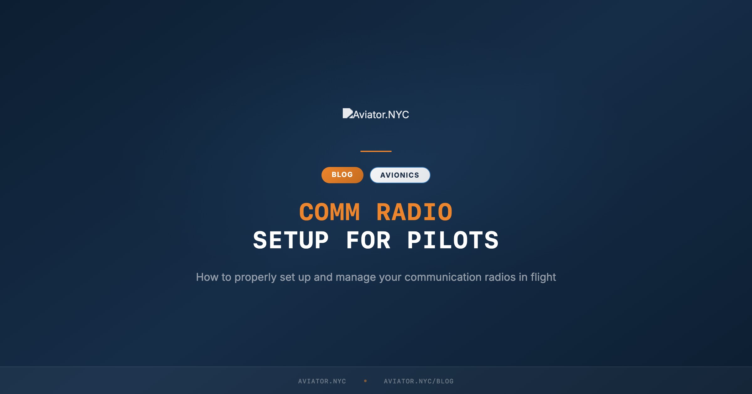 COMM Radio Setup for Pilots | Aviator.NYC