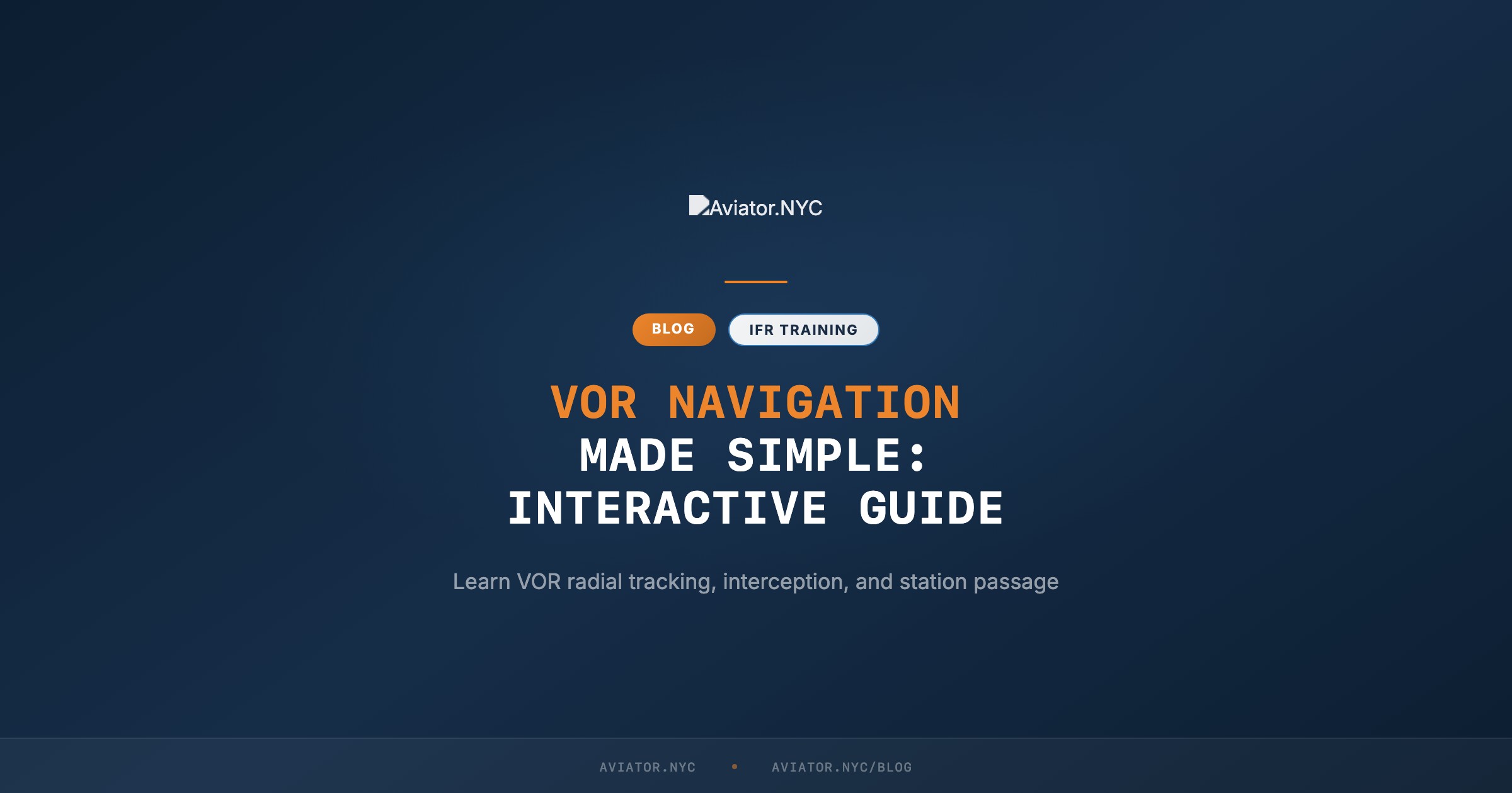Vo R Navigation VOR Navigation Made Simple: Interactive Guide 2026 | Aviator.NYC
