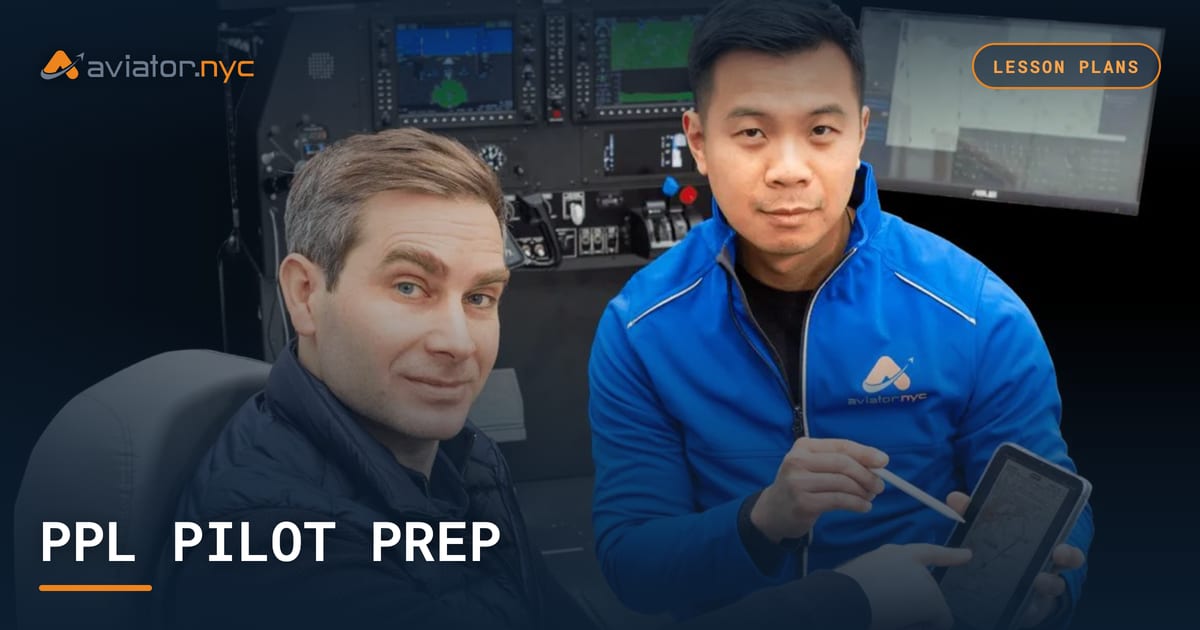Pilot Preparation — Private Pilot Training 2026 | Aviator.NYC | Aviator.NYC